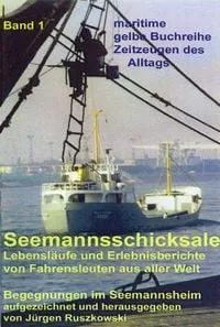 Buchcover: Seemannsschicksale 1 - Begegnungen im Seemannsheim