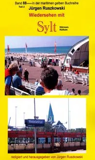 Buchcover: Wiedersehen mit Sylt - 2 - Hörnum - Rantum - Keitum