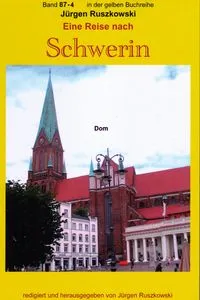 Buchcover: Wiedersehen mit Schwerin - der Dom - Teil 4