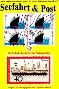Buchcover: Seefahrt und Post - Geschichte der Reichspostdampfer - Schiffe auf Briefmarken