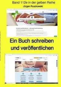 Buchcover: Maritime gelbe Reihe bei Jürgen Ruszkowski / Ein Buch schreiben und veröffentlichen - Band 112e farbig - in der gelben Reihe bei Jürgen Ruszkowski