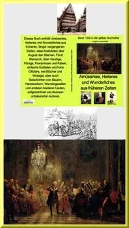 Buchcover: Amüsantes, Heiteres und Wunderliches aus früheren Zeiten - Band 132e in der gelben Buchreihe
