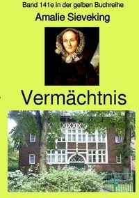 Buchcover: Gelbe Buchreihe / Vermächtnis - Band 141e in der gelben Buchreihe