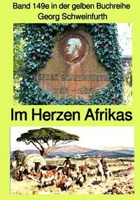 Buchcover: Gelbe Buchreihe / Im Herzen Afrikas – Band 149e in der gelben Buchreihe bei Jürgen Rusukowski