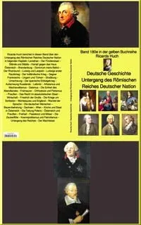 Buchcover: Ricarda Huch: Deutsche Geschichte - Untergang des Römischen Reiches Deutscher Nation - bei Jürgen Ruszkowski