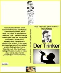 Buchcover: Hans Fallada: Der Trinker - Band 186e in der gelben Buchreihe - bei Jürgen Ruszkowski