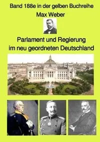 Buchcover: Gelbe Buchreihe / Parlament und Regierung im neu geordneten Deutschland – Band 188e in der gelben Buchreihe – Farbe – bei Jürgen Ruszkowski