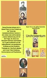 Buchcover: Georg Brandes: Urchristentum - Band 191-2 in der gelben Buchreihe - bei Jürgen Ruszkowski