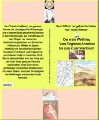 Buchcover: Weltkrieg - Vom Engreifen Amerikas bis zum Zusammenbruch - Band 203e in der gelben Buchreihe - bei Jürgen Ruszkowski