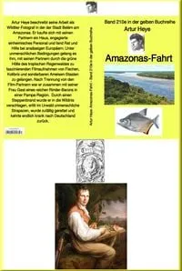 Buchcover: Amazonas-Fahrt - Band 210e in der gelben Buchreihe - bei Jürgen Ruszkowski