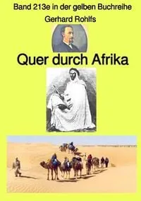 Buchcover: Gelbe Buchreihe / Quer durch Afrika – Band 213e in der gelben Buchreihe – bei Jürgen Ruszkowski