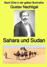 Buchcover: Gelbe Buchreihe / Sahara und Sudan – Band 224e in der gelben Buchreihe – bei Jürgen Ruszkowski