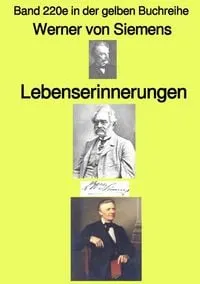 Buchcover: Gelbe Buchreihe / Lebenserinnerungen – Band 220e in der gelben Buchreihe – bei Jürgen Ruszkowski