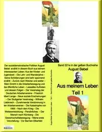 Buchcover: Aus meinem Leben - Band 221e in der gelben Buchreihe - bei Jürgen Ruszkowski