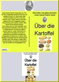 Buchcover: Über die Kartoffel - Band 233e in der gelben Buchreihe - bei Jürgen Ruszkowski