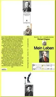 Buchcover: Richard Wagner: Mein Leben - Teil zwei - 1 - Band 231 in der gelben Buchreihe - bei Jürgen Ruszkowski