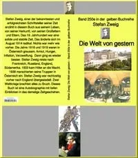 Buchcover: Die Welt von gestern - Band 250 in der gelben Buchreihe - bei Jürgen Ruszkowski