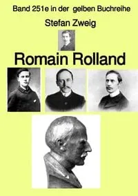 Buchcover: Gelbe Buchreihe / Romain Rolland – Band 251e in der gelben Buchreihe – bei Jürgen Ruszkowski